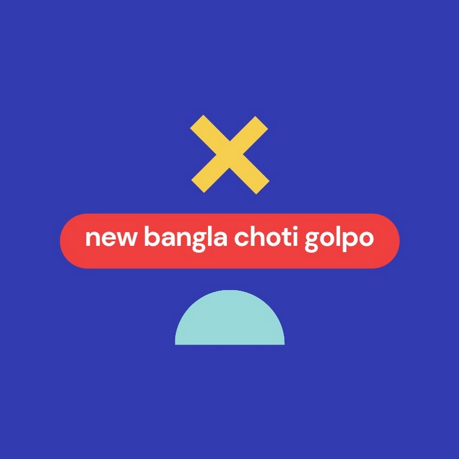 New Bangla choti Golpo - YouTube