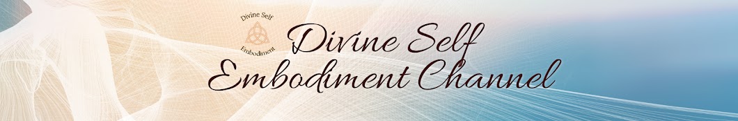 Divine Self Embodiment