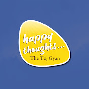 Happy Thoughts - Tejgyan 