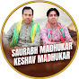 Saurabh Madhukar & Keshav Madhukar