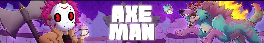 The AxeMan Banner