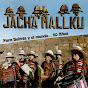 Jach'a Malku - Topic