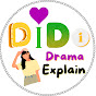 DIDI Drama Explain