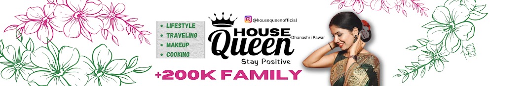 House Queen Banner