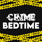 Crime Bedtime