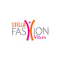 Stella fashion  Vibes