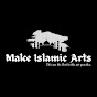 Make Islamic Arts