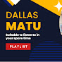 Dallas Matu