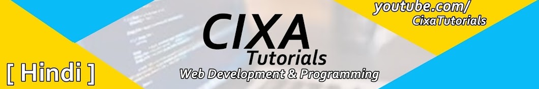 CIXA Tutorials