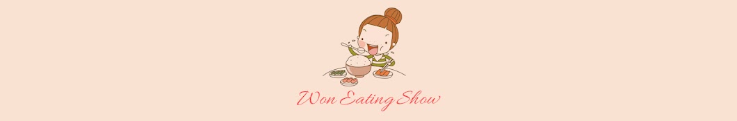 Won Eating Show Banner