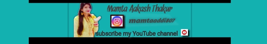 Mamta Aakash Thakur 