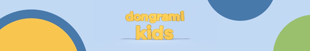 dongrami kids -toddler animation