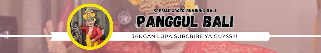 PANGGUL BALI CHANNEL