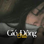 Gió Đông Chill 