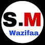 SM Wazifaa