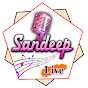 Sandeep Live