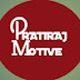 PRATIRAJ MOTIVE