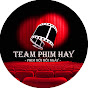 TEAM PHIM HAY