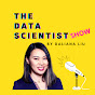 The Data Scientist Show - Daliana Liu