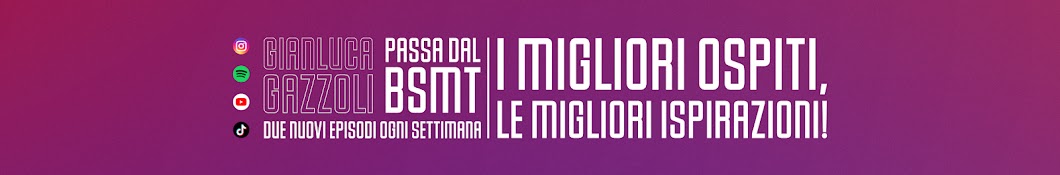 The BSMT by Gianluca Gazzoli Banner
