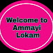 welcome to ammayi lokam