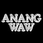 AnangWaw