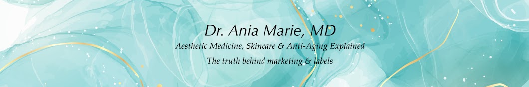 Dr. Ania Marie, MD Banner