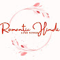 Romantic Hindi Love Songs