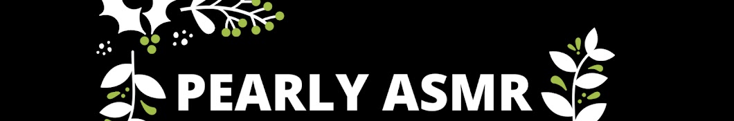 pearly asmr Banner