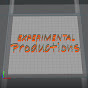 EXPERIMENTAL Productions