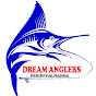 Dream Anglers