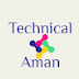 Technical Aman