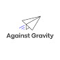 Against Gravity