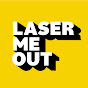 Laser Me Out