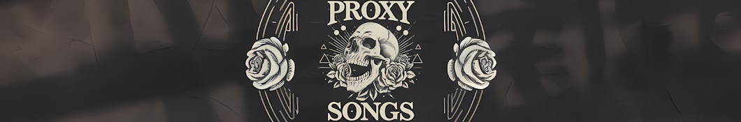 ProxySongs