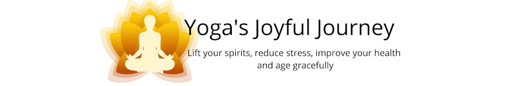 Yoga's Joyful Journey