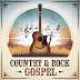 Country & Rock Gospel