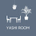 YASHI ROOM -観葉植物とインテリア-