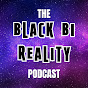 The Black Bi Reality Podcast