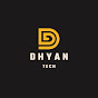 DHYAN TECH