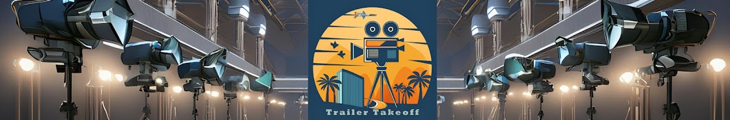 Trailer Takeoff