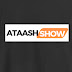 ATAASH  SHOW