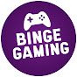 Binge Gaming