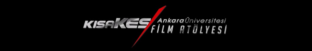 KısaKes Film Atölyesi Ankara Üniversitesi