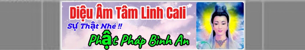 Diệu Âm Tâm Linh - Cali