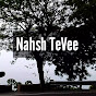 Nahsh TeVee