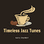 Timeless Jazz Tunes