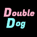 Double Dog