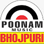 POONAM MUSIC BHOJPURI