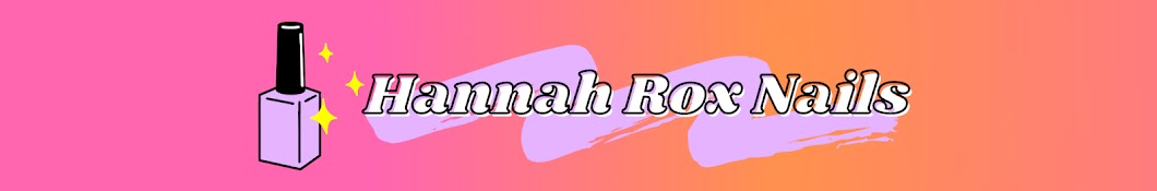 HannahRoxNails Banner